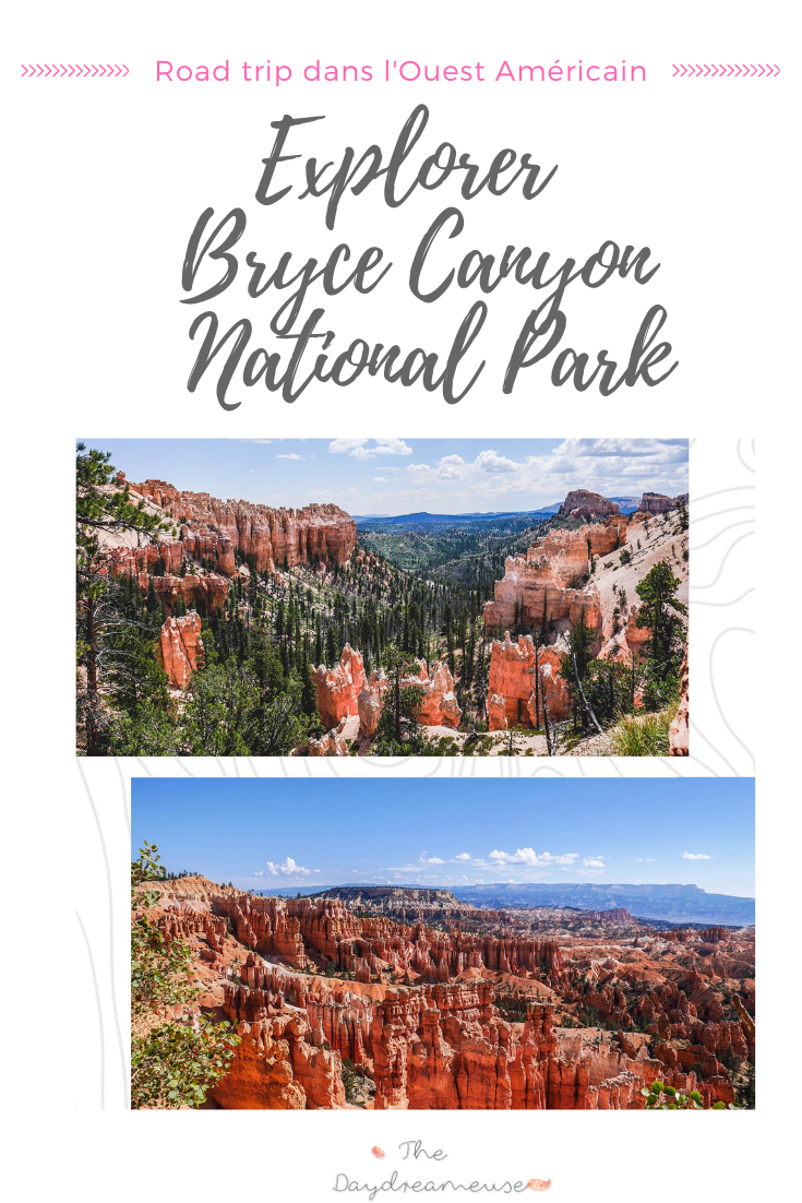 Découvrez mes conseils pour explorer Bryce Canyon dans L'Utah durant un road trip dans l'Ouest américain